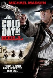 A Cold Day in Hell (2011) - Western (/)